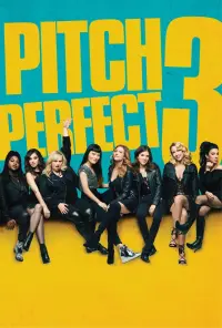 Poster to the movie "Pitch Perfect 3" #63034