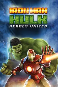 Poster to the movie "Iron Man & Hulk: Heroes United" #131890