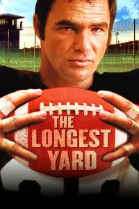 Poster to the movie "The Longest Yard" #126401