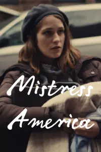 Poster to the movie "Mistress America" #279327