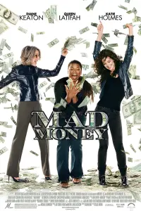 Poster to the movie "Mad Money" #363791