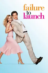 Poster to the movie "Failure to Launch" #127725