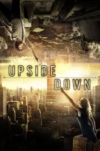 Poster to the movie "Upside Down" #130592