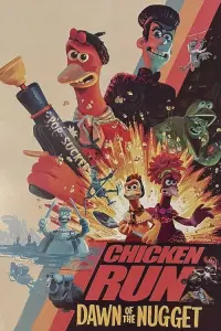 Poster to the movie "Chicken Run: Dawn of the Nugget" #160104