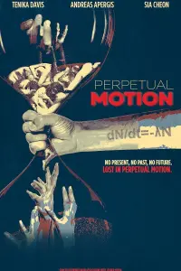 Poster to the movie "Perpetual Motion" #427413