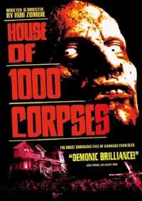 Poster to the movie "House of 1000 Corpses" #298024