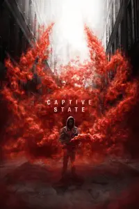 Poster to the movie "Captive State" #154105