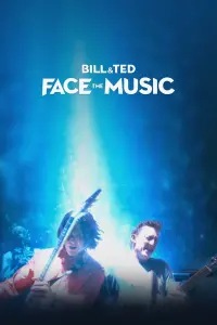 Poster to the movie "Bill & Ted Face the Music" #125008