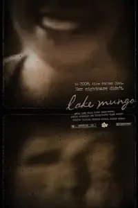 Poster to the movie "Lake Mungo" #523326