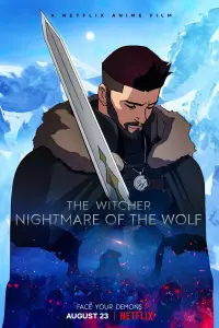 Poster to the movie "The Witcher: Nightmare of the Wolf" #84133