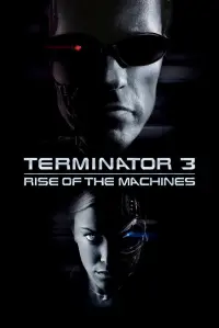 Poster to the movie "Terminator 3: Rise of the Machines" #33358