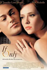 Poster to the movie "If Only" #247260