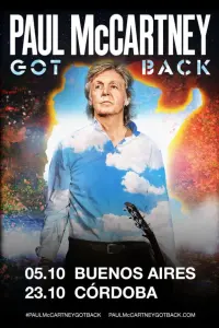 Poster to the movie "Paul McCartney: Got Back - Live at River Plate Stadium" #590836