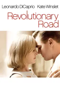 Poster to the movie "Revolutionary Road" #248928