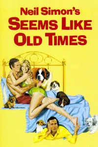 Poster to the movie "Seems Like Old Times" #703261