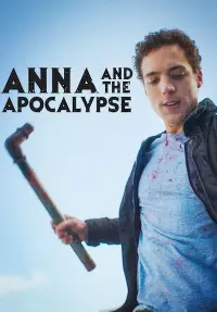 Poster to the movie "Anna and the Apocalypse" #307323