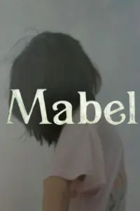 Poster to the movie "Mabel" #484296