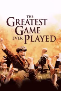 Poster to the movie "The Greatest Game Ever Played" #131096