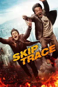 Poster to the movie "Skiptrace" #106434