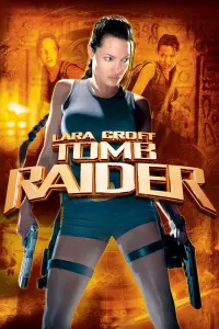 Poster to the movie "Lara Croft: Tomb Raider" #320267