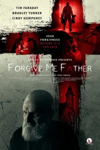 Poster to the movie "Forgive Me, Father" #582956