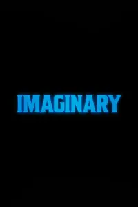 Poster to the movie "Imaginary" #311464