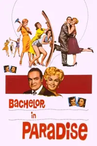 Poster to the movie "Bachelor in Paradise" #424390