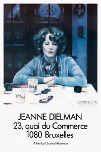 Poster to the movie "Jeanne Dielman, 23, quai du Commerce, 1080 Bruxelles" #345373