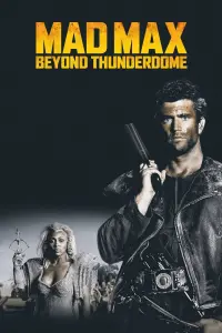 Poster to the movie "Mad Max Beyond Thunderdome" #59599