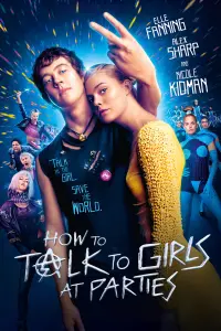 Poster to the movie "How to Talk to Girls at Parties" #306856