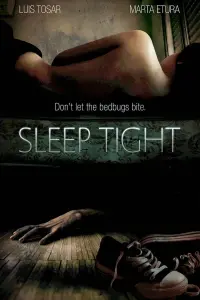 Poster to the movie "Sleep Tight" #241784