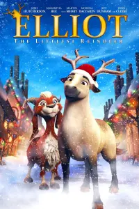 Poster to the movie "Elliot: The Littlest Reindeer" #141919