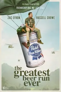 Poster to the movie "The Greatest Beer Run Ever" #93063