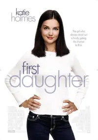 Poster to the movie "First Daughter" #302159