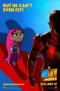 Poster to the movie "Teen Titans Go! To the Movies" #224467