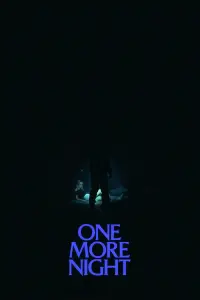 Poster to the movie "One More Night" #476654