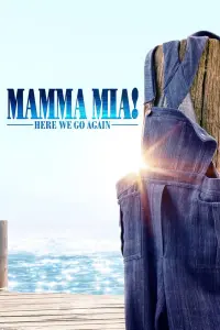 Poster to the movie "Mamma Mia! Here We Go Again" #106504