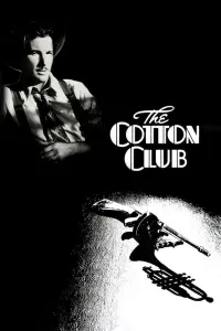 Poster to the movie "The Cotton Club" #281246