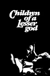 Poster to the movie "Children of a Lesser God" #159012