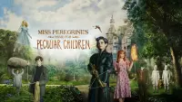 Backdrop to the movie "Miss Peregrine