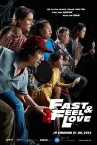 Poster to the movie "Fast & Feel Love" #134268