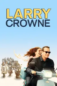 Poster to the movie "Larry Crowne" #310837