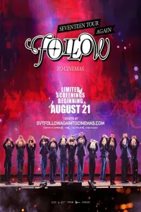 SEVENTEEN TOUR ‘FOLLOW’ AGAIN TO CINEMAS