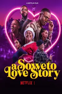 Poster to the movie "A Soweto Love Story" #366116