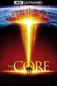 Poster to the movie "The Core" #78703