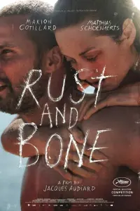 Poster to the movie "Rust and Bone" #234839