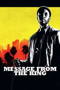 Poster to the movie "Message from the King" #158140