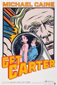 Poster to the movie "Get Carter" #246228