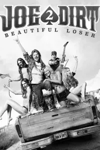 Poster to the movie "Joe Dirt 2: Beautiful Loser" #446039