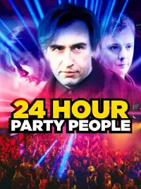 Poster to the movie "24 Hour Party People" #253121